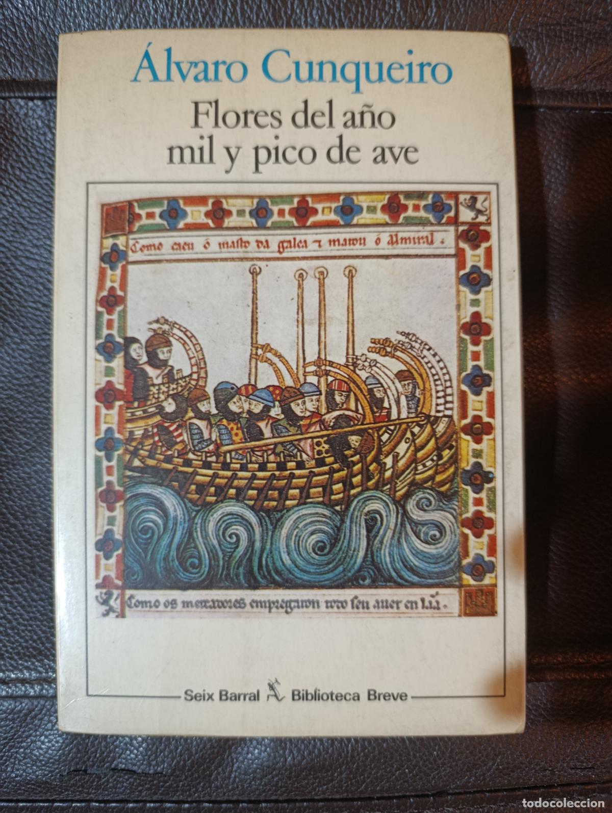 Libros de segunda mano: FLORES DEL A&Ntilde;O MIL Y PICO DE AVE ALVARO CUNQUEIRO