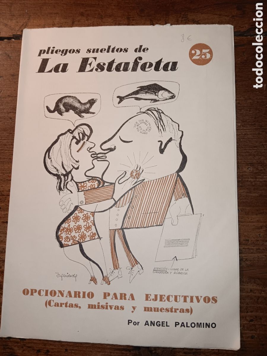 Libros de segunda mano: PLIEGOS SUELTOS DE LA ESTAFETA OPCIONARIO PARA EJECUTIVOS (CARTAS, MISIVAS Y MUESTRAS) A. PALOMINO