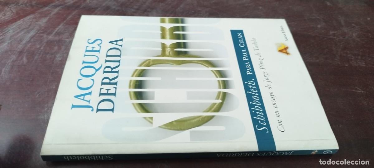 Libros de segunda mano: SCHIBBOLETH PARA PAUL CELAN / JACQUES DERRIDA / GARA115 / ARENA