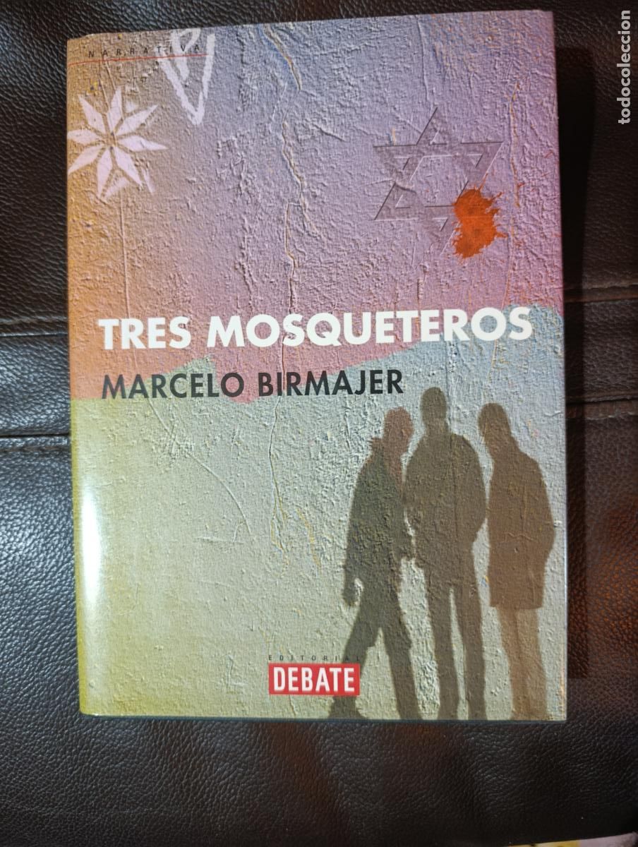 Libros de segunda mano: TRES MOSQUETEROS MARCELO BIRMAJER
