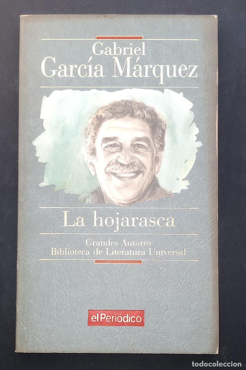 Libros de segunda mano: GABRIEL GARCIA M&Aacute;RQUEZ - LA HOJARASCA - GRANDES AUTORES... N&ordm; 1 - EL PERIODICO/PRIMERA PLANA, 1993
