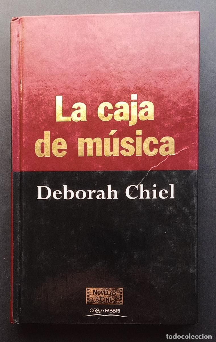 Libros de segunda mano: DEBORAH CHIEL - LA CAJA DE M&Uacute;SICA - NOVELAS DE CINE - ORBIS FABBRI - 1995