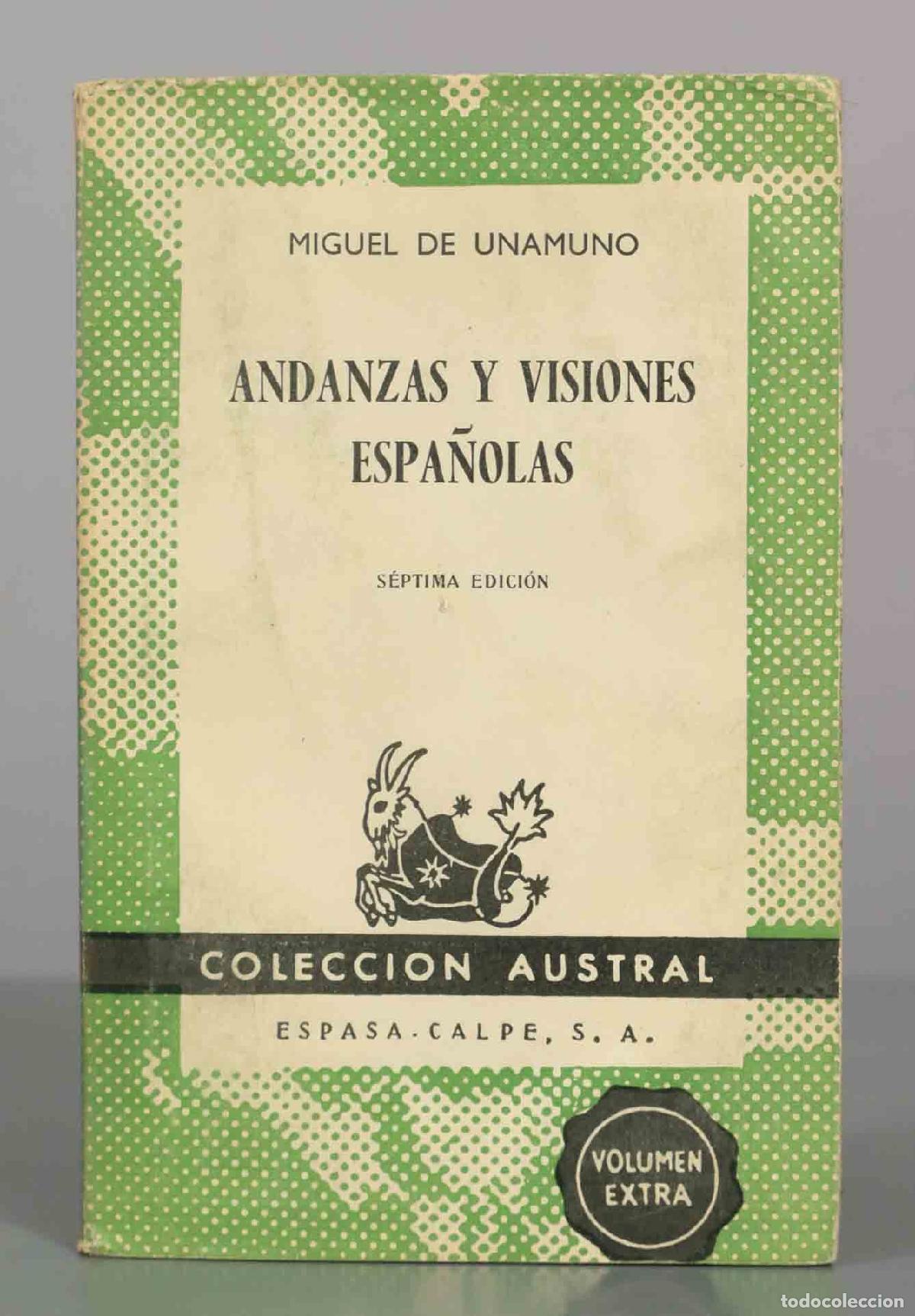 Livros em segunda m&atilde;o: Andanzas y visiones espa&ntilde;olas - Miguel de Unamuno - S&eacute;ptima edici&oacute;n - Editorial Espasa-Calpe