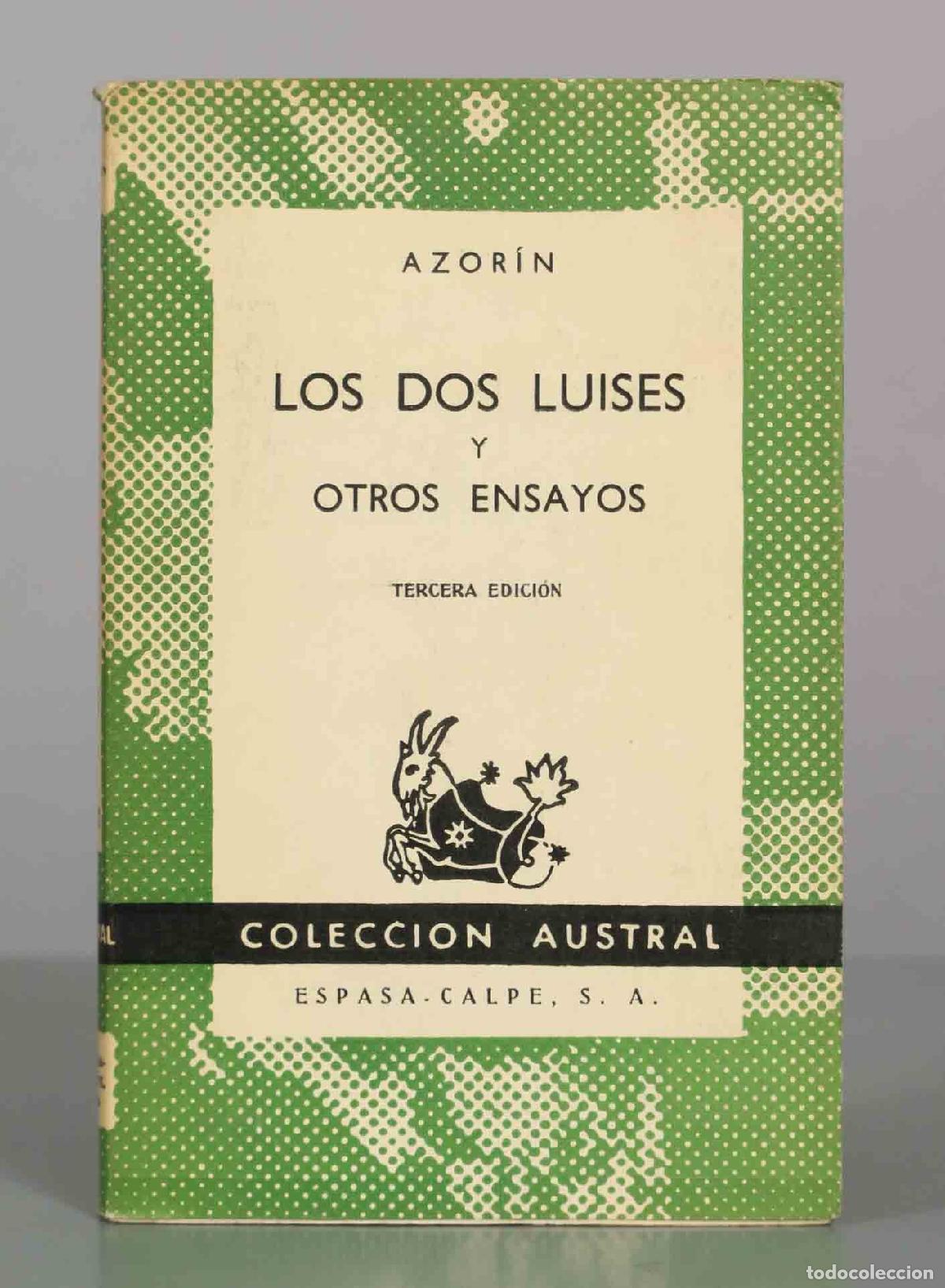 Libros de segunda mano: Los dos Luises y otros ensayos - Azor&iacute;n - Espasa-Calpe