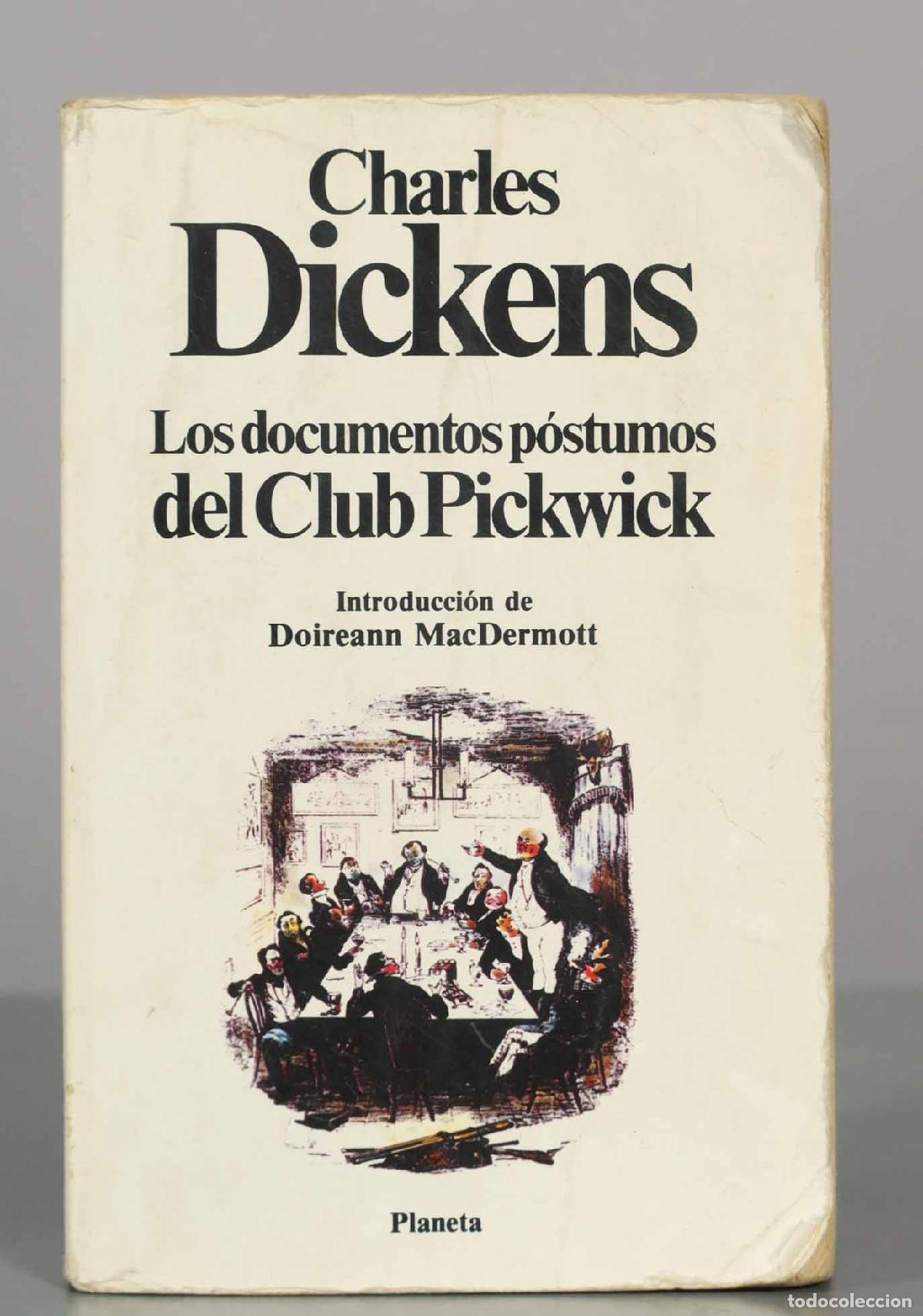 Libros de segunda mano: Los documentos p&oacute;stumos del Club Pickwick - Charles Dickens - Editorial Planeta
