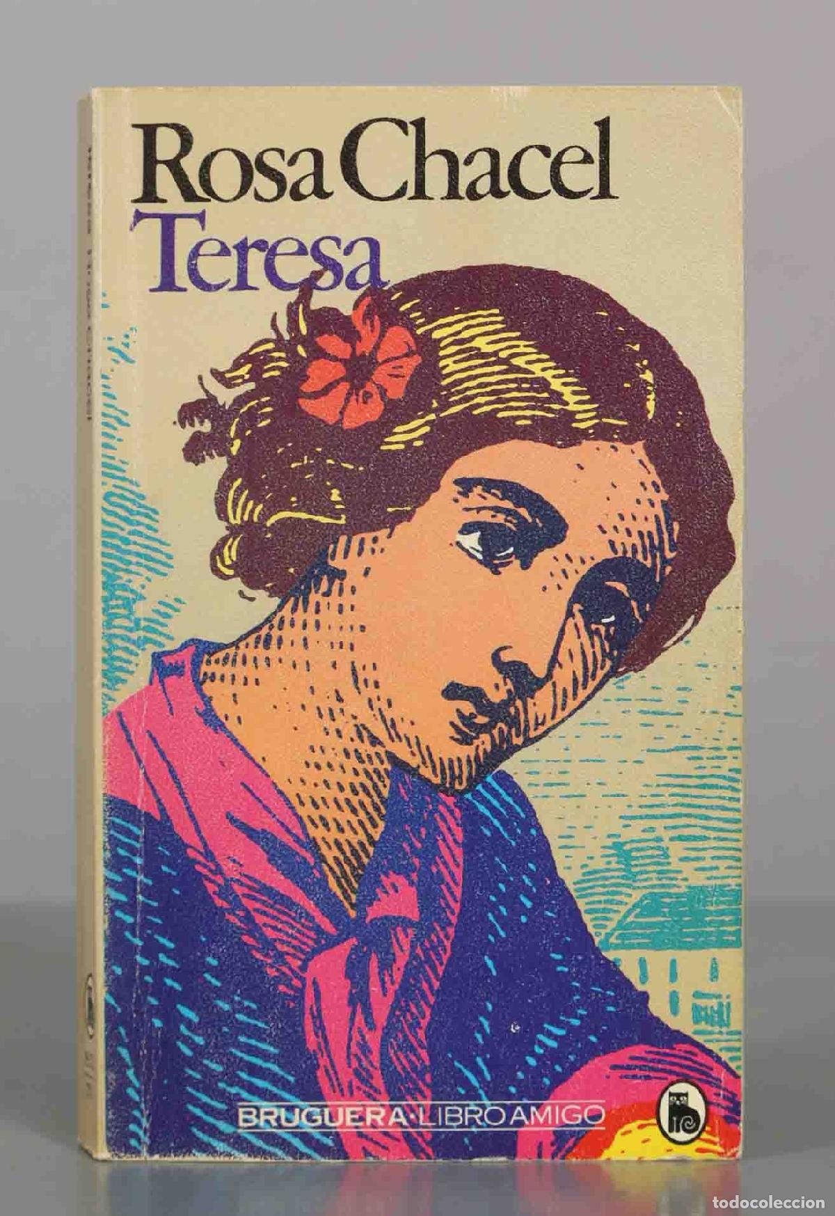 Libros de segunda mano: Teresa - Rosa Chacel - Editorial Bruguera