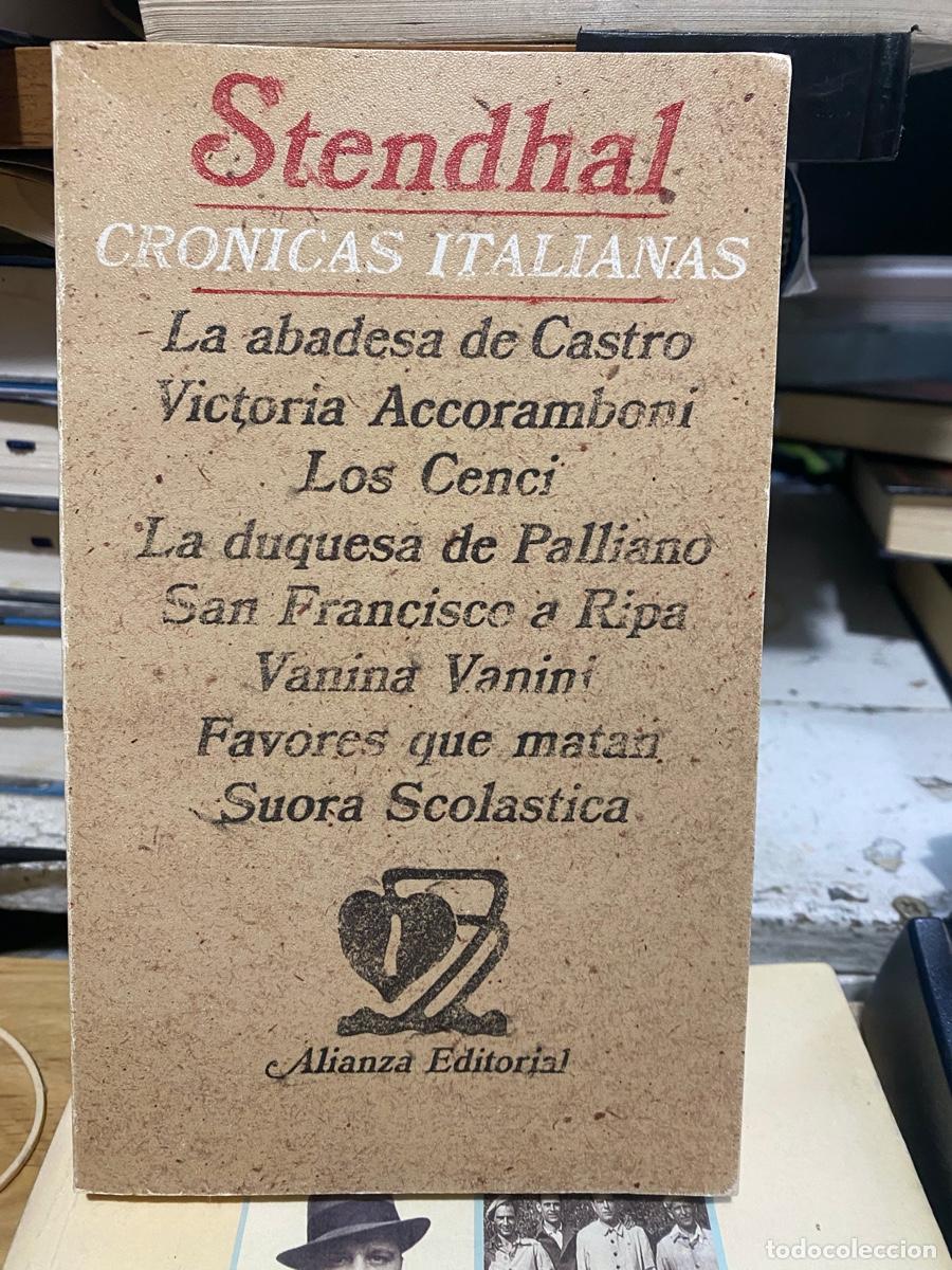 Libros de segunda mano: STENDHAL, CRONICAS ITALIANAS, EDT. ALIANZA