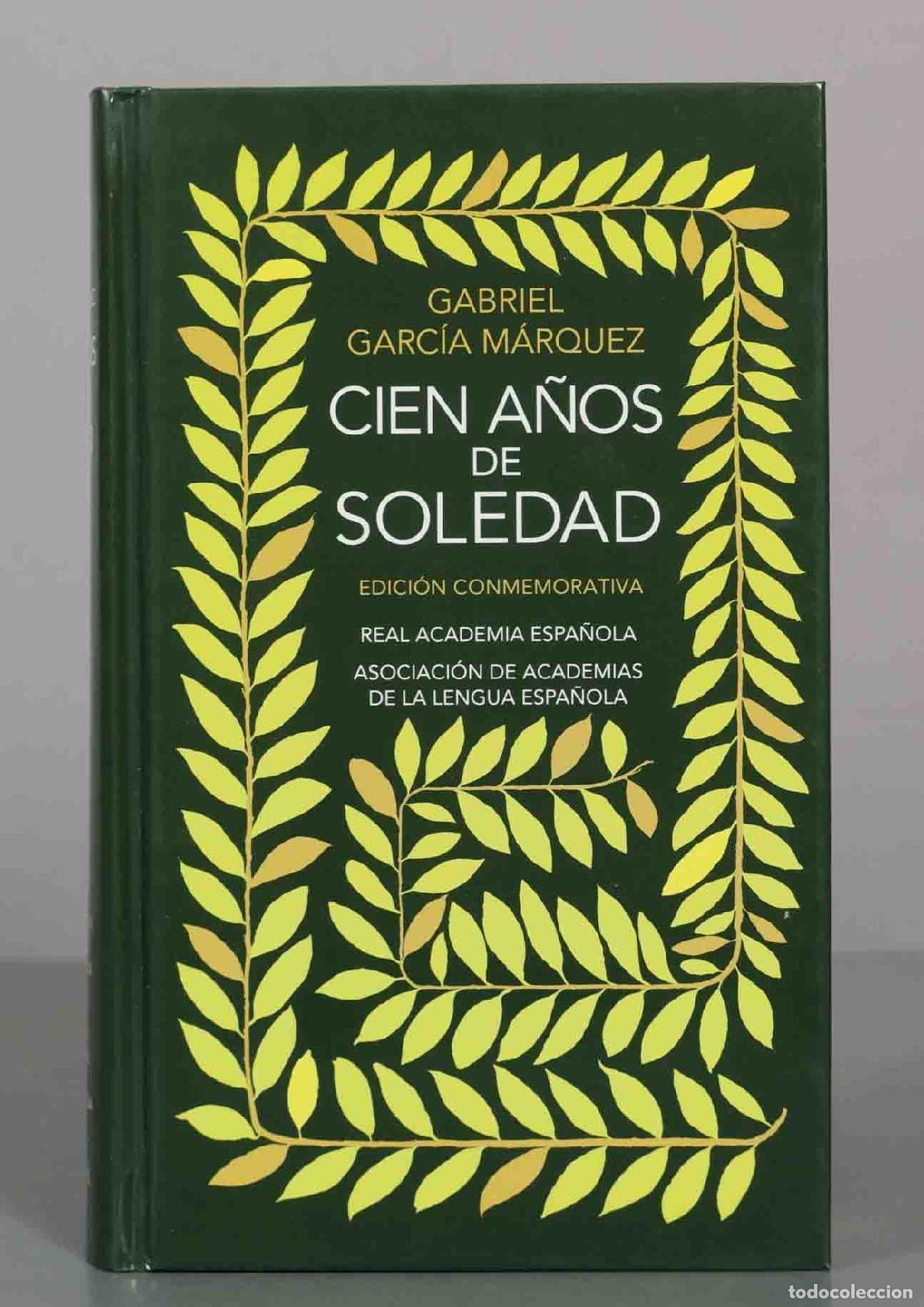 Libros de segunda mano: Cien a&ntilde;os de soledad - Gabriel Garc&iacute;a M&aacute;rquez - Edici&oacute;n Conmemorativa - RAE