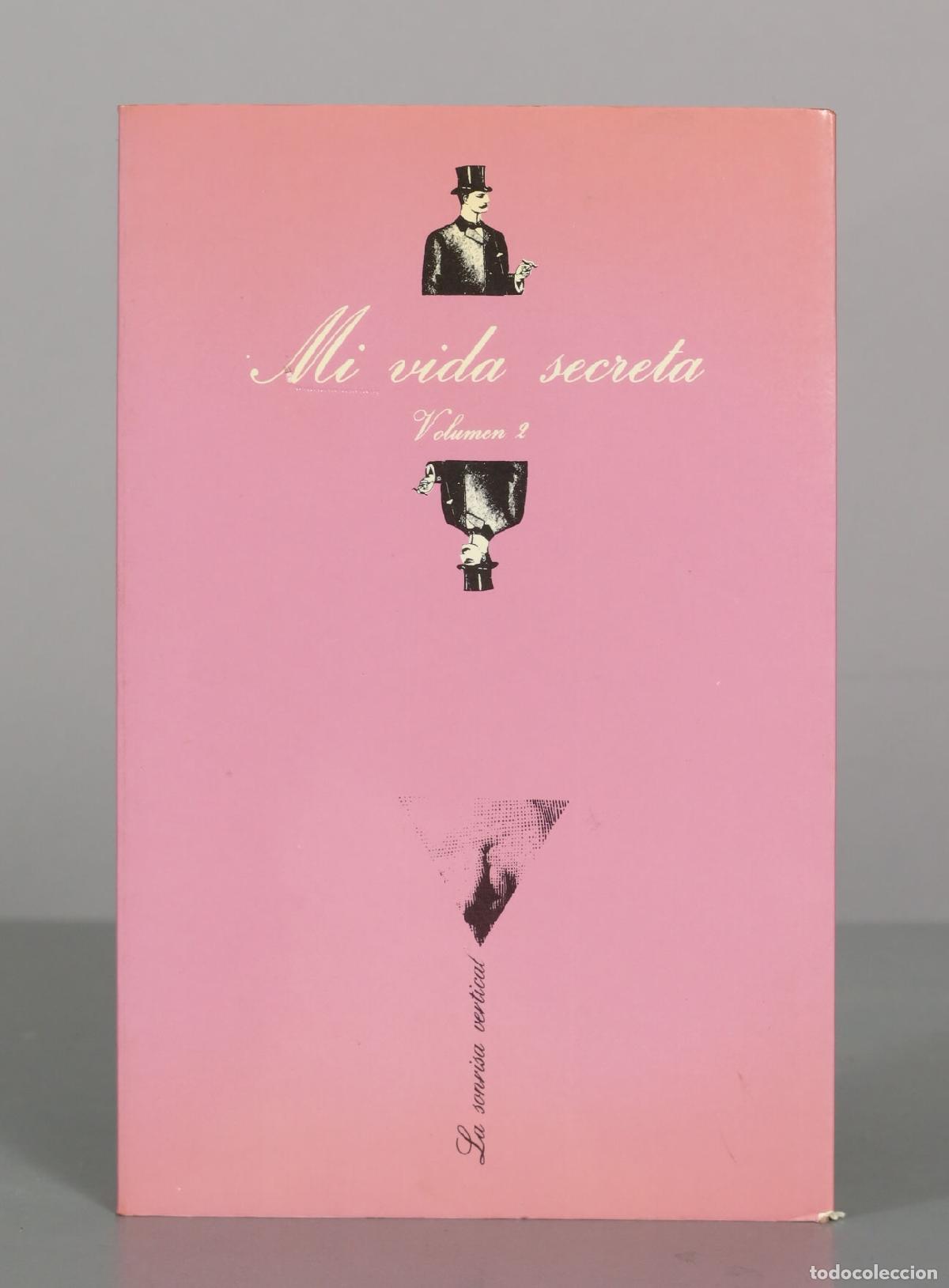 Libros de segunda mano: Mi vida secreta - Volumen 2 - An&oacute;nimo - Tusquets Editores
