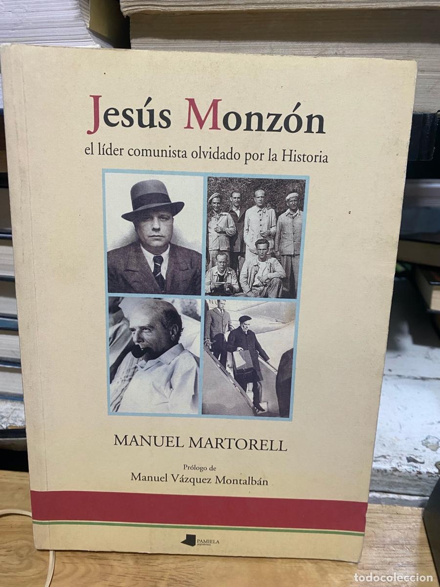 Libros de segunda mano: JESUS MONZON, MANUEL MARTORELL, EDT. PAMIELA