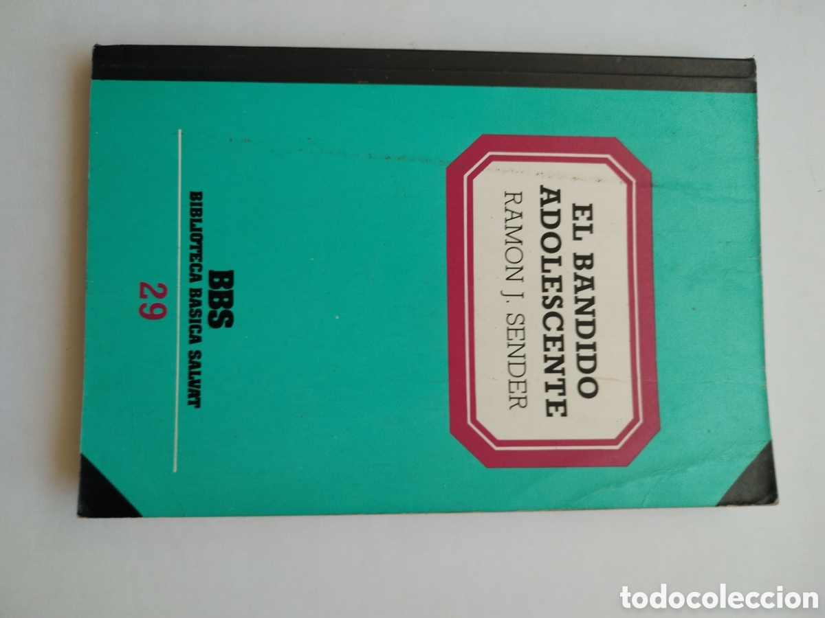 Libros de segunda mano: EL BANDIDO ADOLESCENTE/RAM&Oacute;N J SENDER