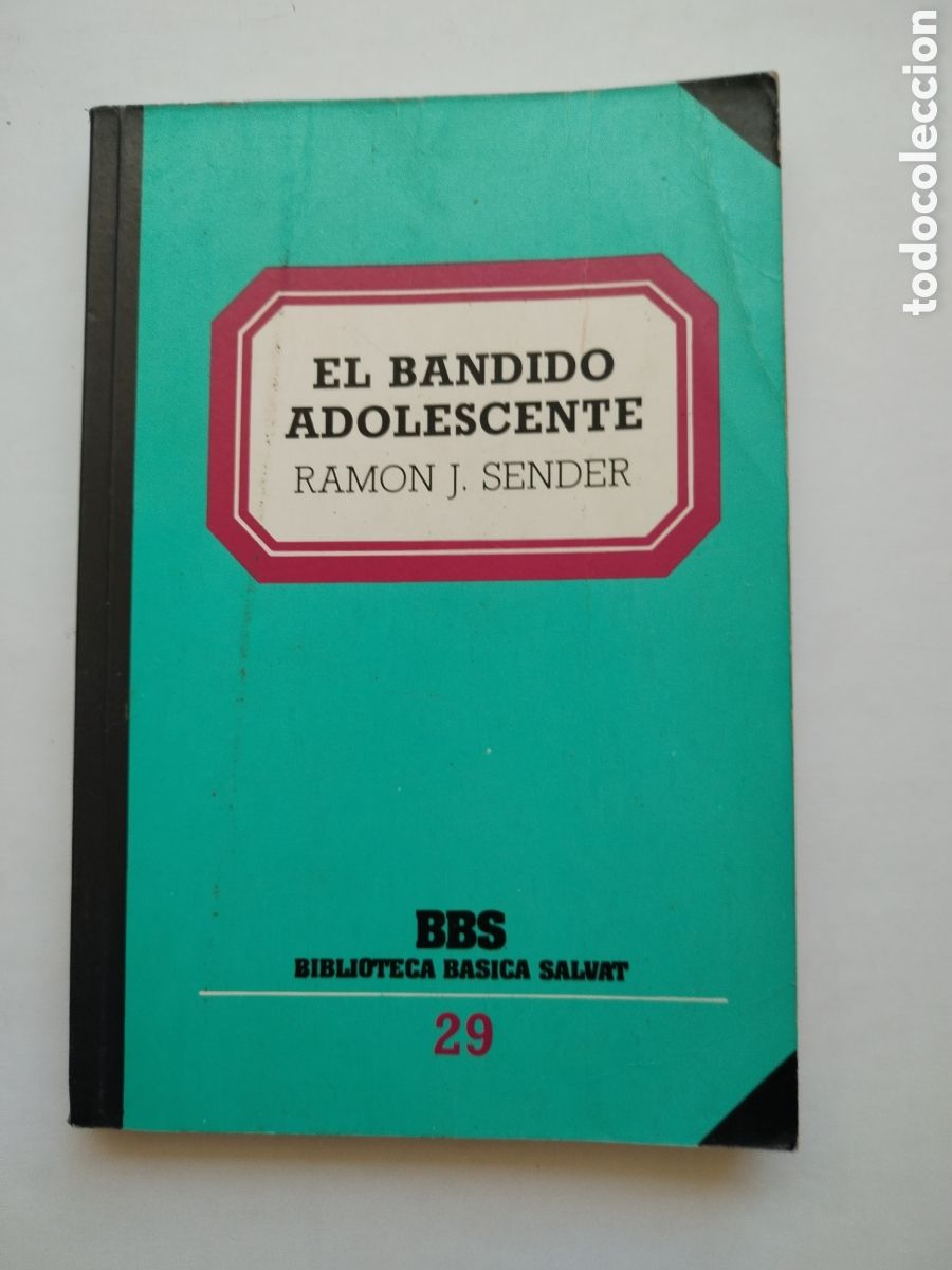 Second hand books: EL BANDIDO ADOLESCENTE/RAM&Oacute;N J SENDER