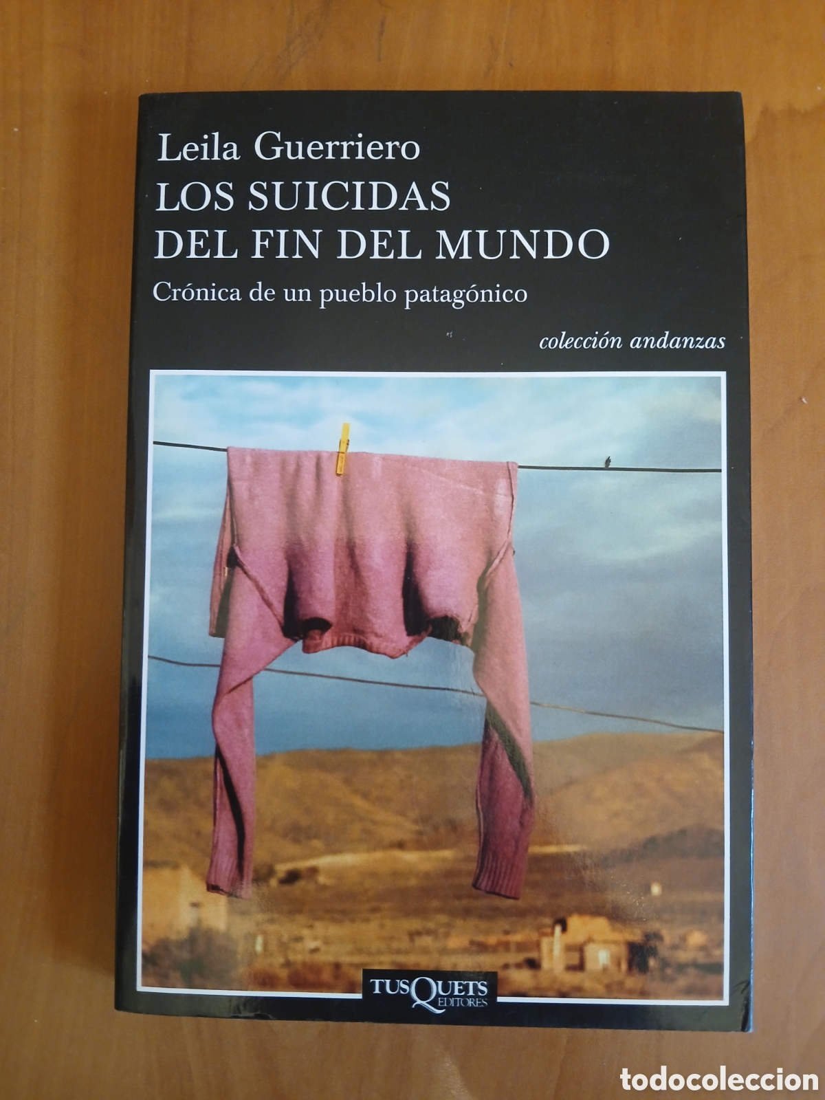 Libros de segunda mano: Los suicidas del fin del mundo. Leila Guerriero.