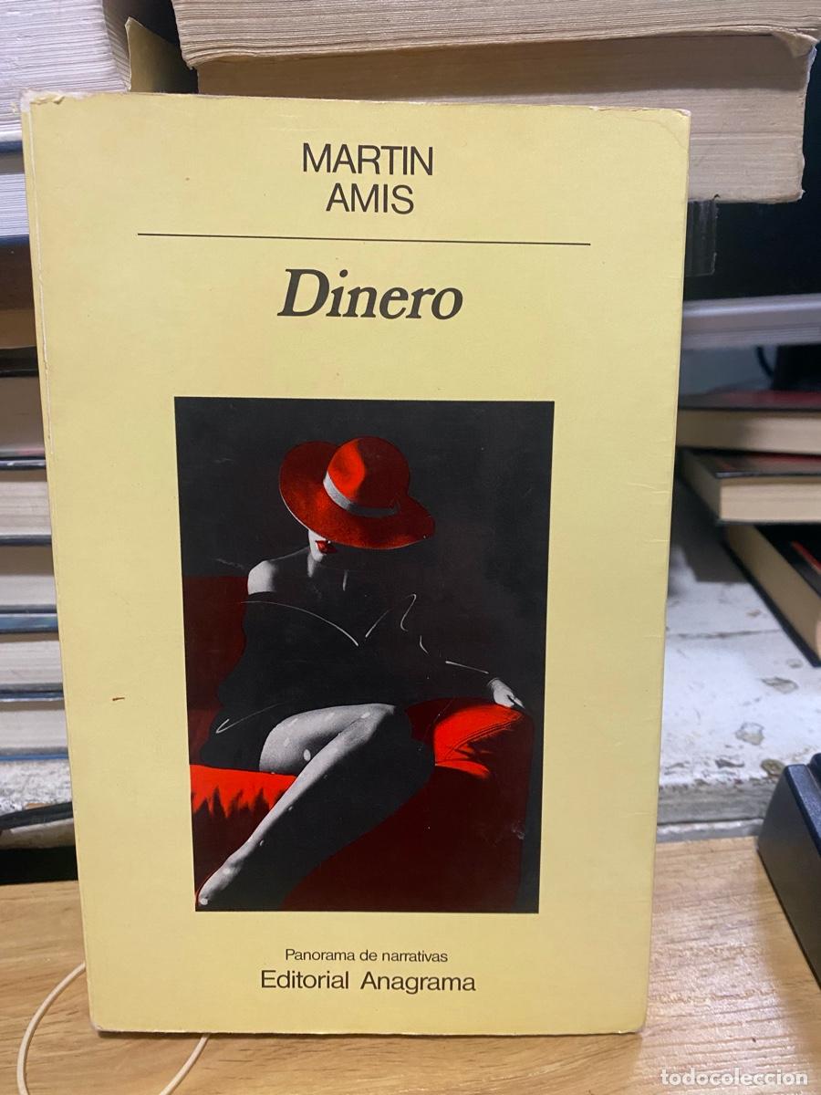 Libros de segunda mano: DINERO, MARTIN AMIS, EDT. ANAGRAMA