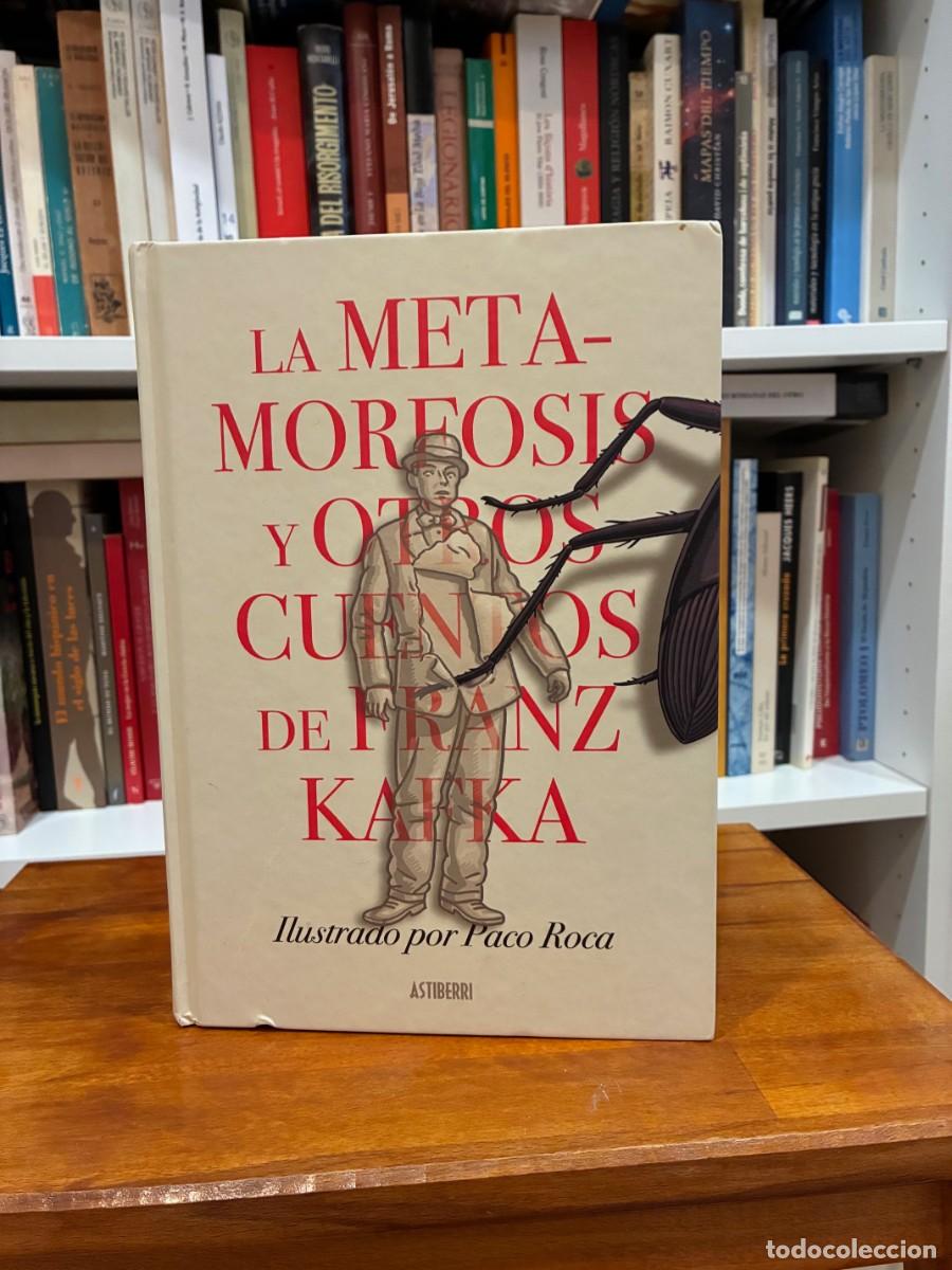 Libros de segunda mano: La metamorfosis y otro cuentos de Franz Kafka. Ilustrado por Paco Roca. Astiberri.