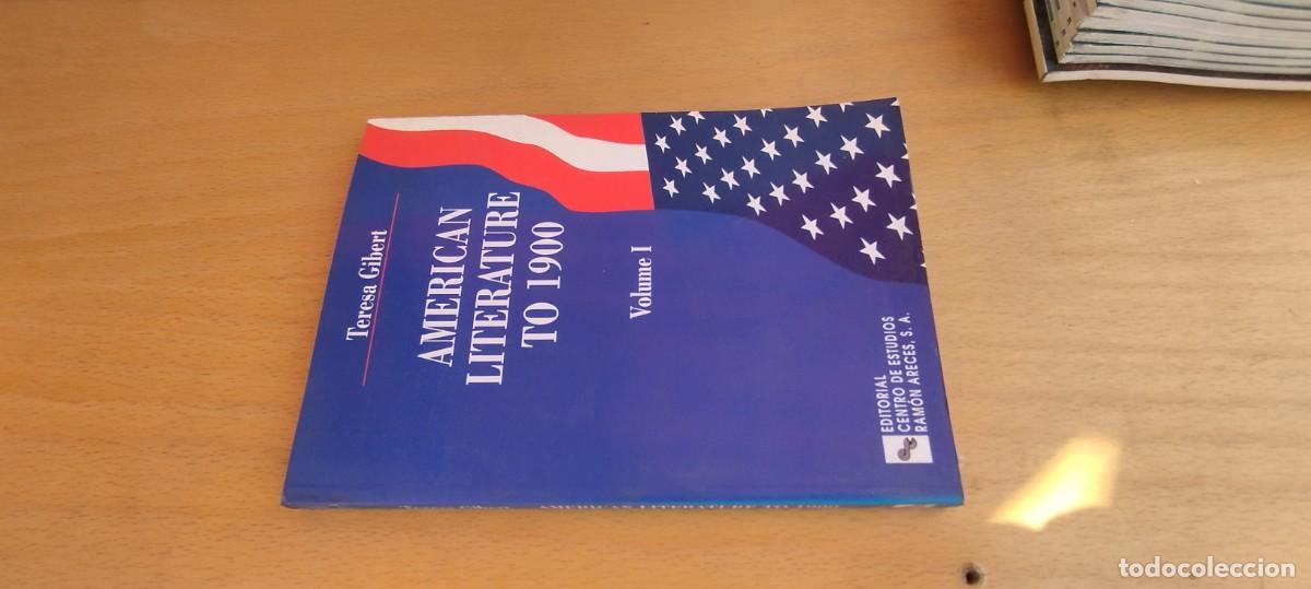Libros de segunda mano: AMERICAN LITERATURE TO 1900 / TERESA GILBERT / KARA25 / RAMON ARECES