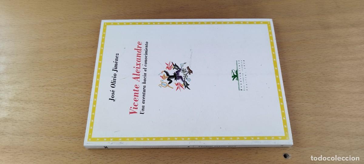 Libros de segunda mano: VICENTE ALEIXANDRE UNA AVENTURA HACIA EL CONOCIMIENTO / JOSE OLIRIO JIMENEZ / KARA26 / RENACIM