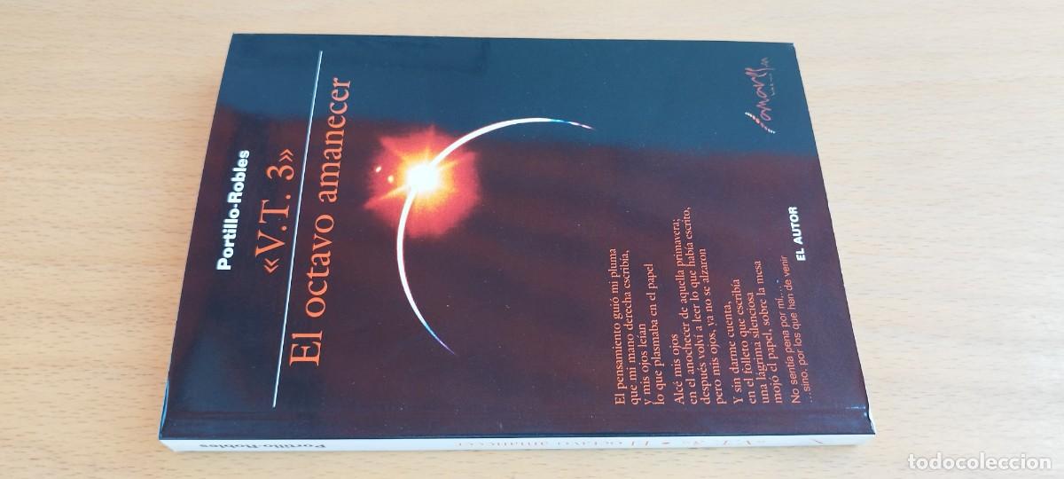 Libros de segunda mano: V.T.3. EL OCTAVO AMANECER / PORTILLO-ROBLES / KARA29 /