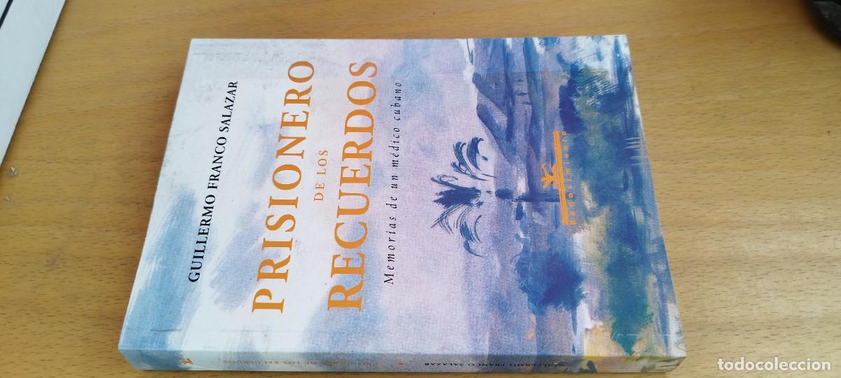 Libros de segunda mano: PRISIONERO DE LOS RECUERDOS / GUILLERMO FRANCO SALAZAR / KARA33 / RENACIMIENTO