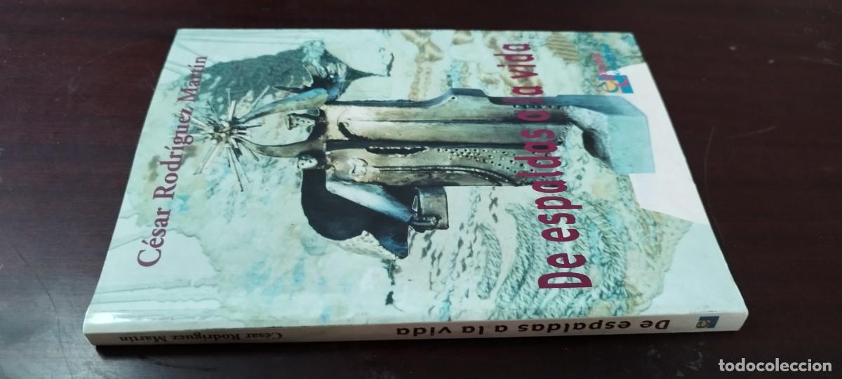 Libros de segunda mano: DE ESPALDAS A LA VIDA / CESAR RODRIGUEZ MARTIN / KARA36 / COMBRA