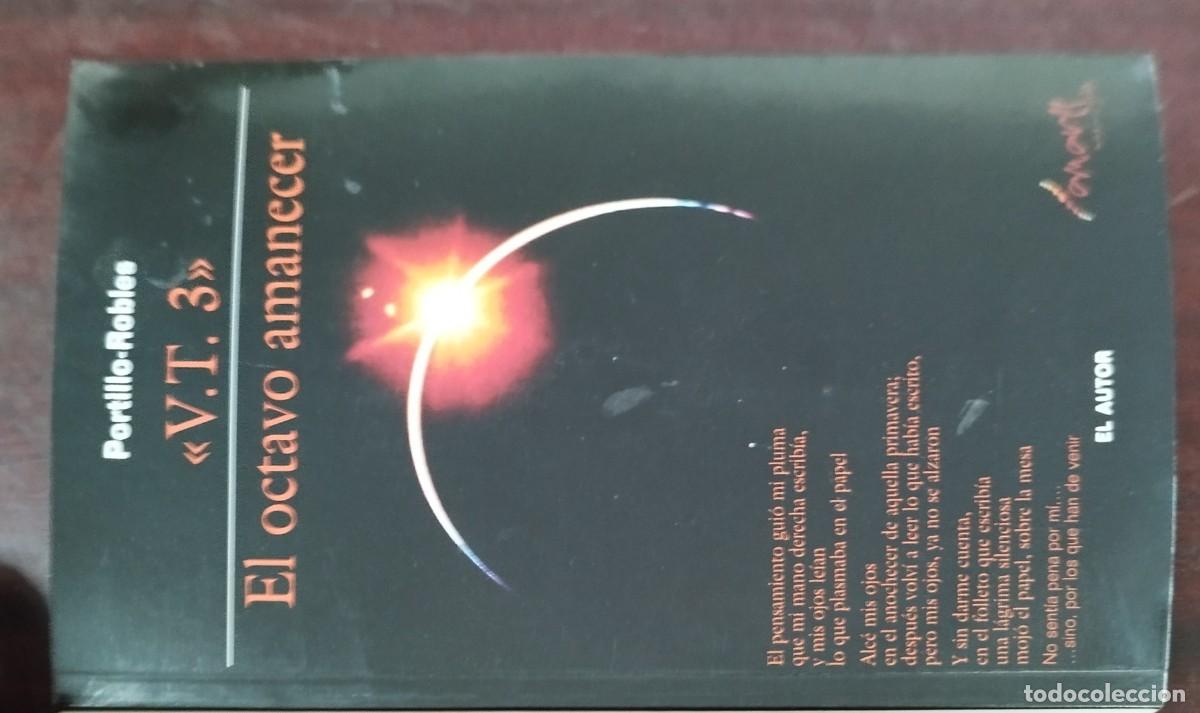 Libros de segunda mano: V.T.3. EL OCTAVO AMANECER / PORTILLO-ROBLES / KARA36