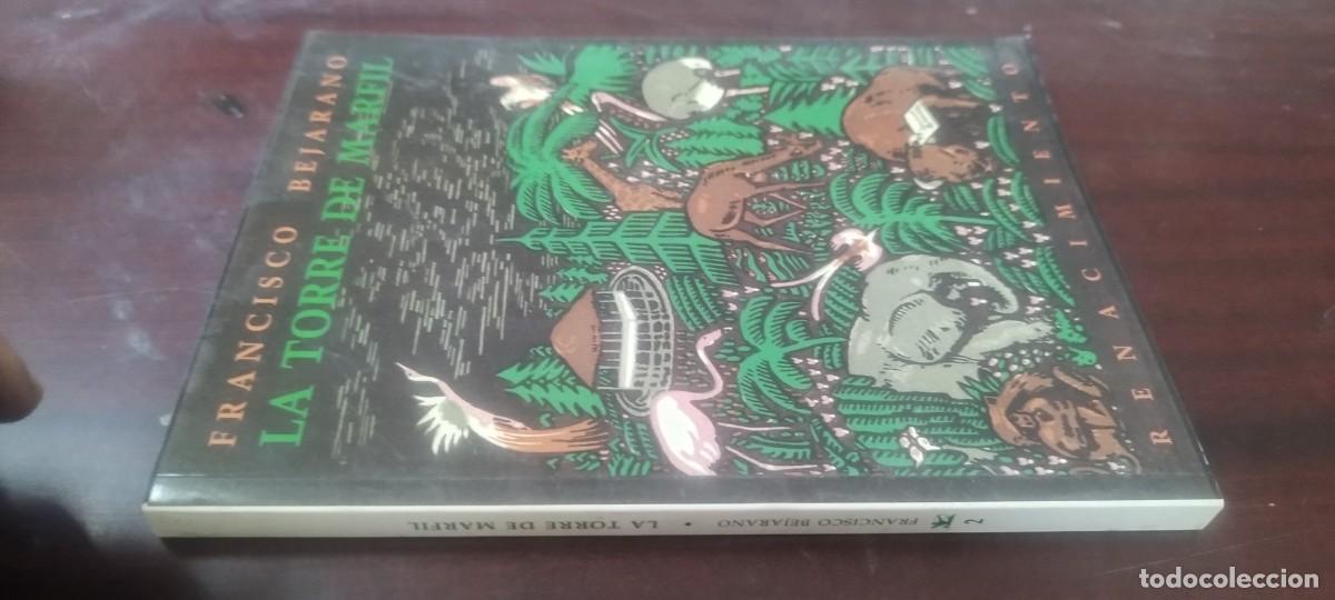 Libros de segunda mano: LA TORRE DE MARFIL / FRANCISCO BEJARANO / KARA38 / RENACIMIENTO