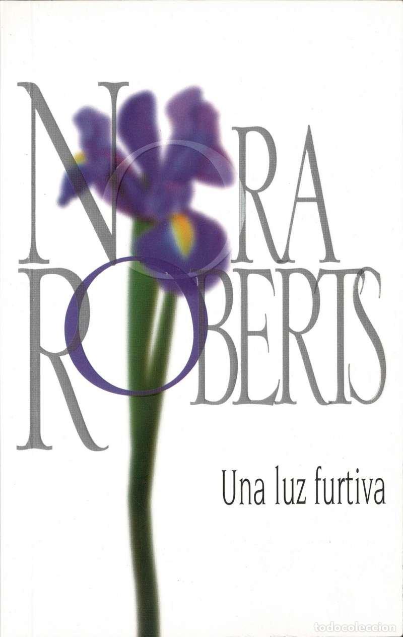 Libros de segunda mano: Una Luz furtiva - Nora Roberts