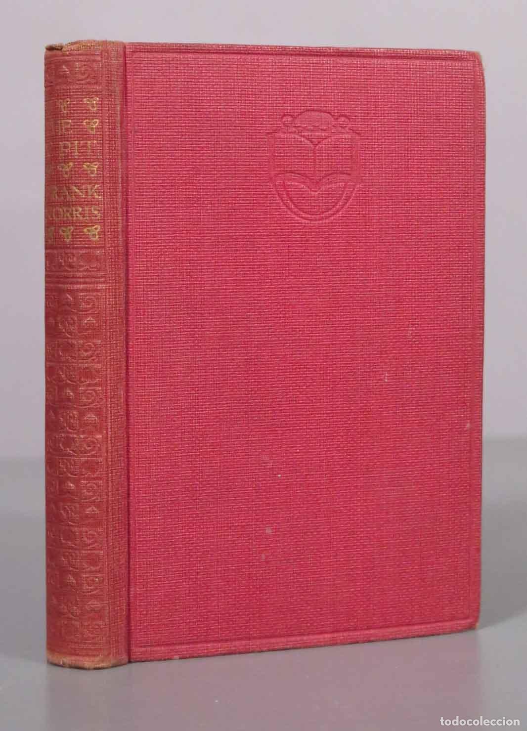 Libros de segunda mano: The Pit - Frank Norris - Thomas Nelson and Sons, Ltd.