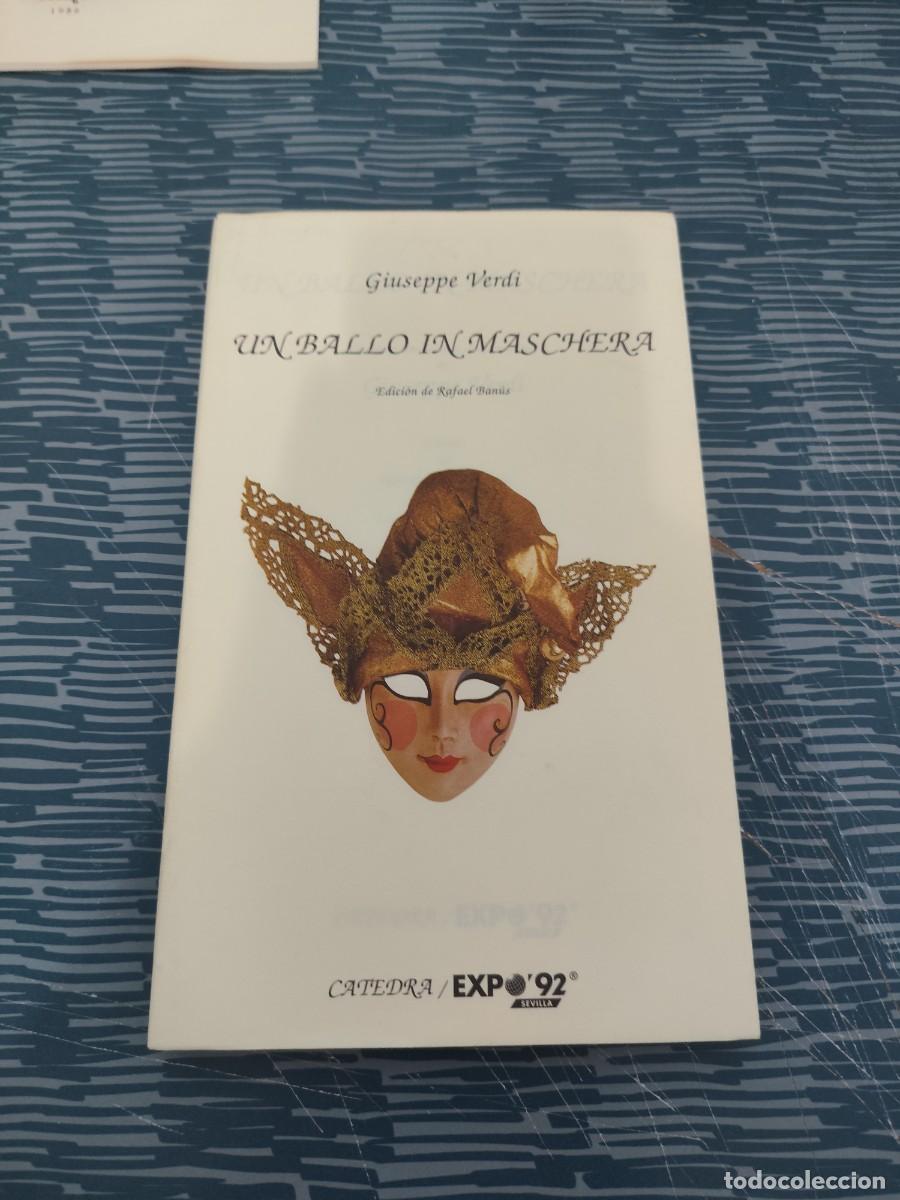 Libros de segunda mano: UN CABALLO IN MASCHERA,OPERA EN TRES ACTOS, GIUSEPPE VERDI,,CATEDRA EDITORIAL,1992,117 P&Aacute;G.