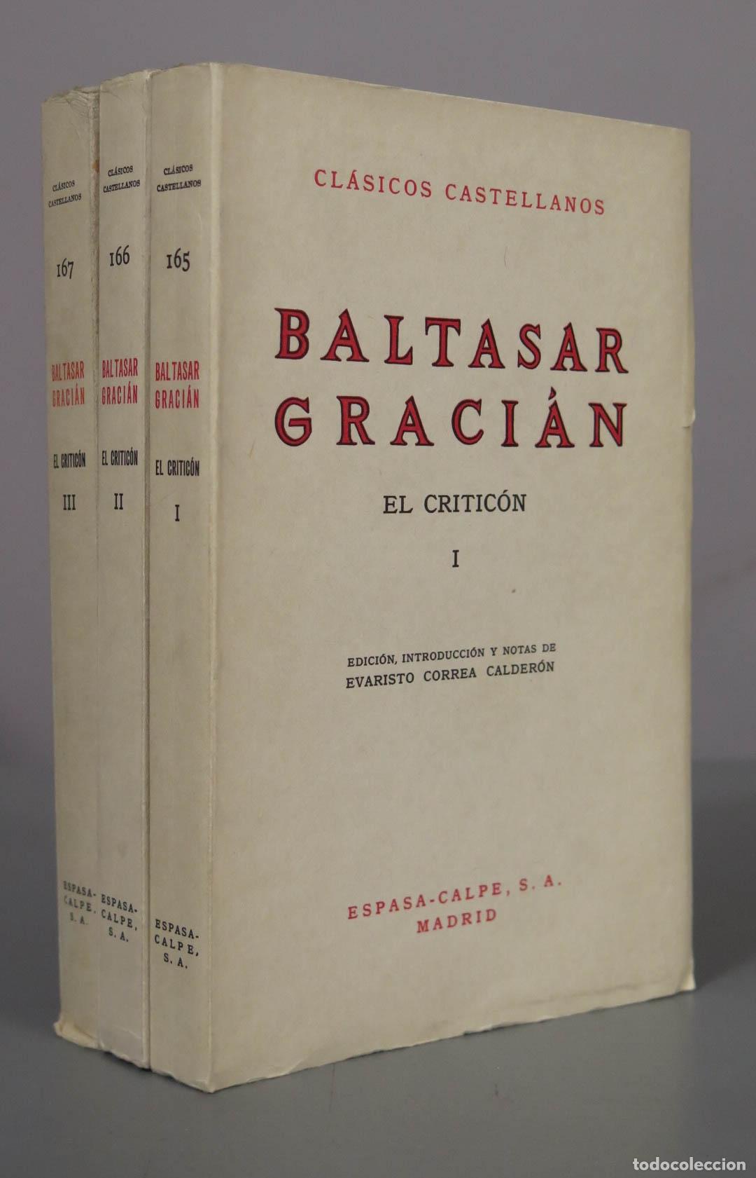 Libros de segunda mano: El Critic&oacute;n - Baltasar Graci&aacute;n - Espasa-Calpe. 3 TOMOS