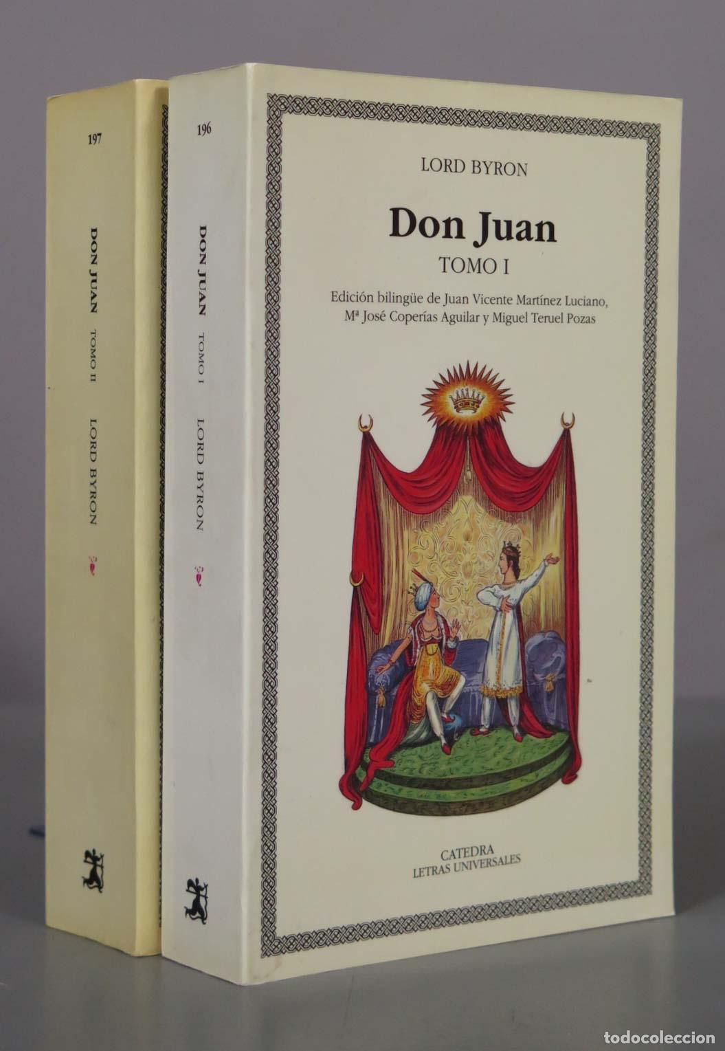 Libros de segunda mano: Don Juan - Lord Byron - Edici&oacute;n biling&uuml;e - 2 tomos - Ediciones C&aacute;tedra