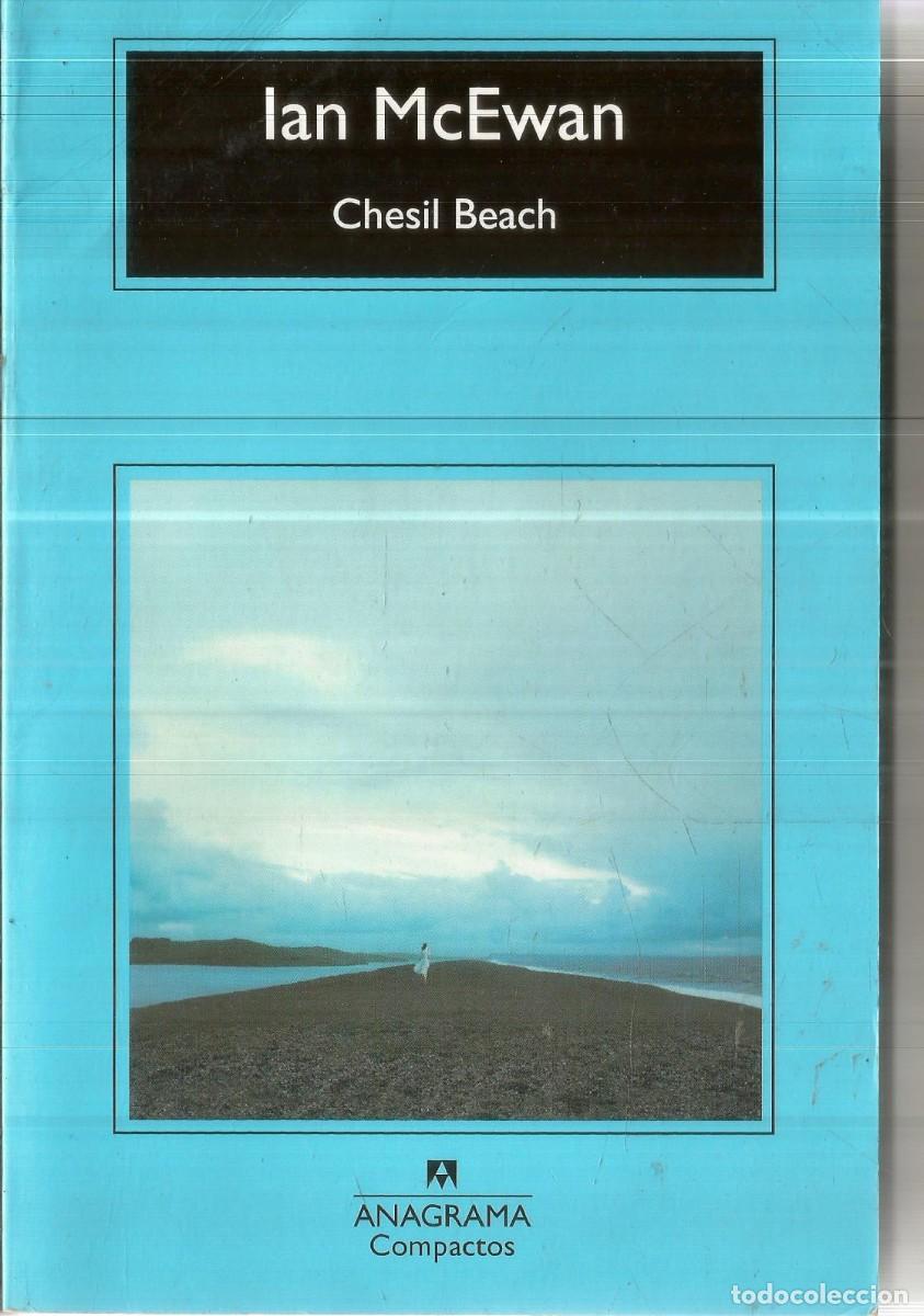 Libros de segunda mano: IAN McEWAN. CHESIL BEACH. ANAGRAMA