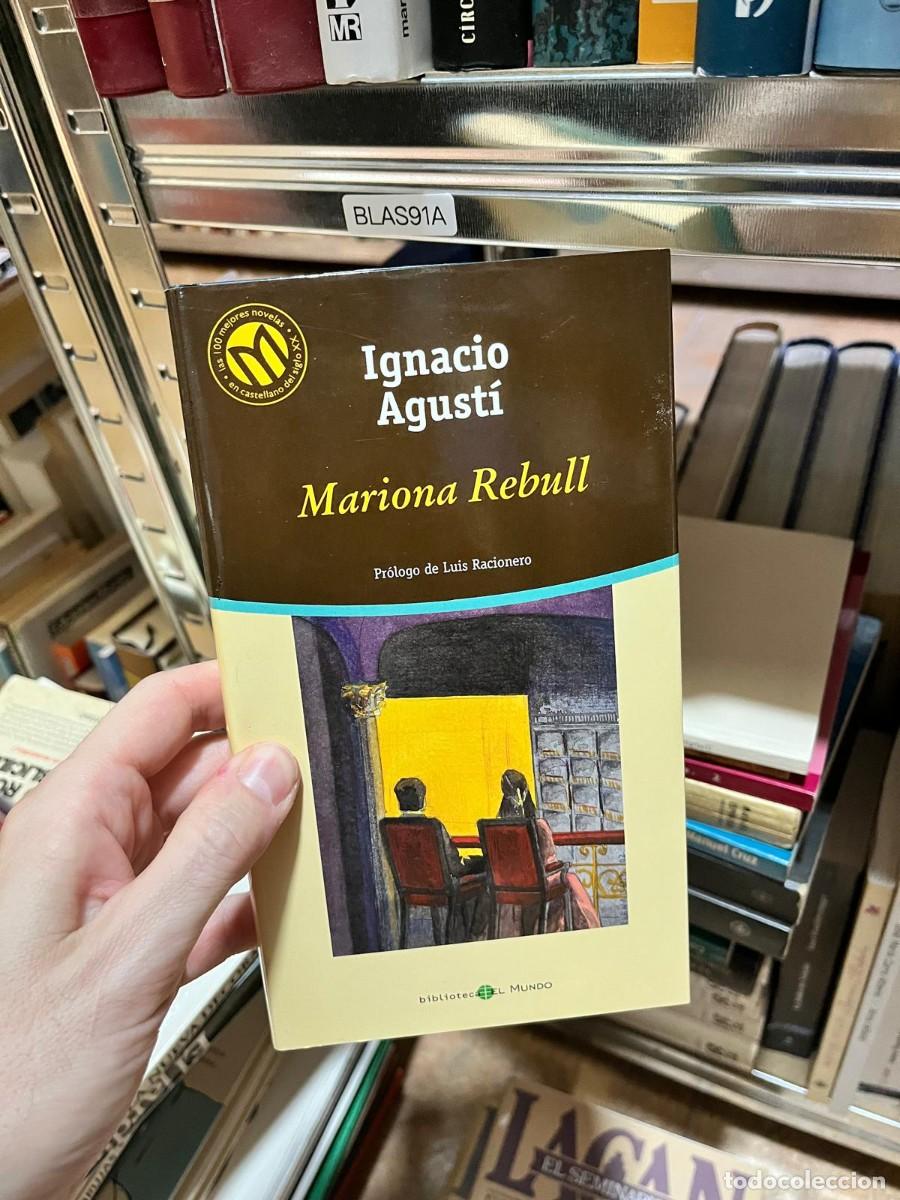 Libros de segunda mano: BLAS91A Ignacio Agust&iacute;, Mariona Rebull, Biblioteca El Mundo