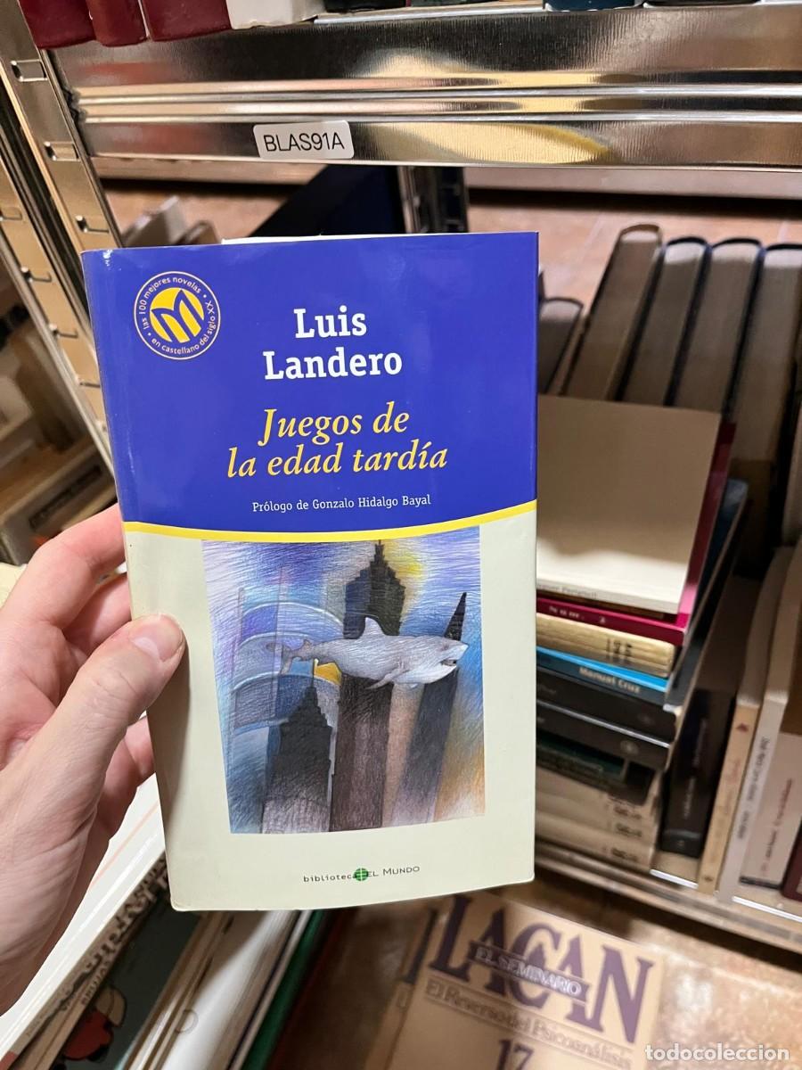Libros de segunda mano: BLAS91A Luis Landero, Juegos de la edad tard&iacute;a, Biblioteca El Mundo