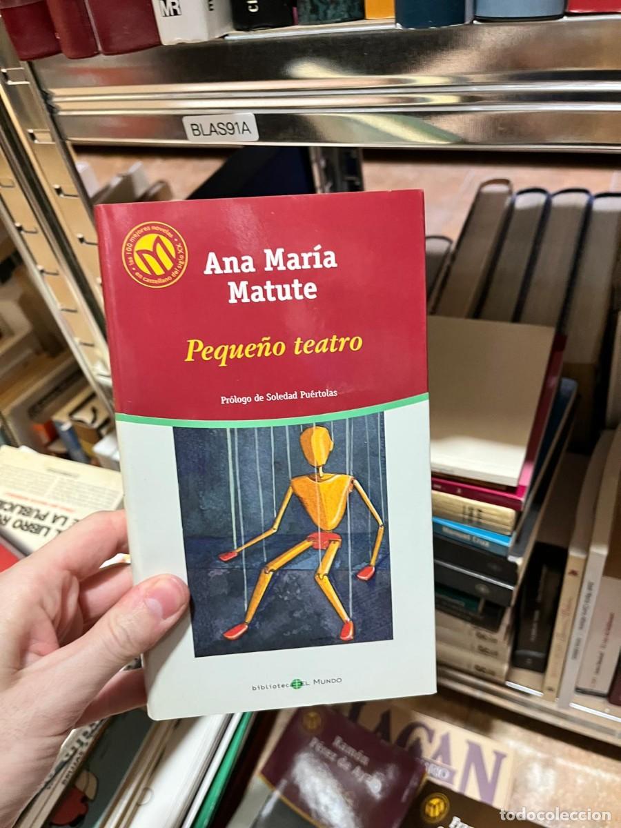 Livros em segunda m&atilde;o: BLAS91A Ana Mar&iacute;a Matute, Peque&ntilde;o teatro, Biblioteca El Mundo