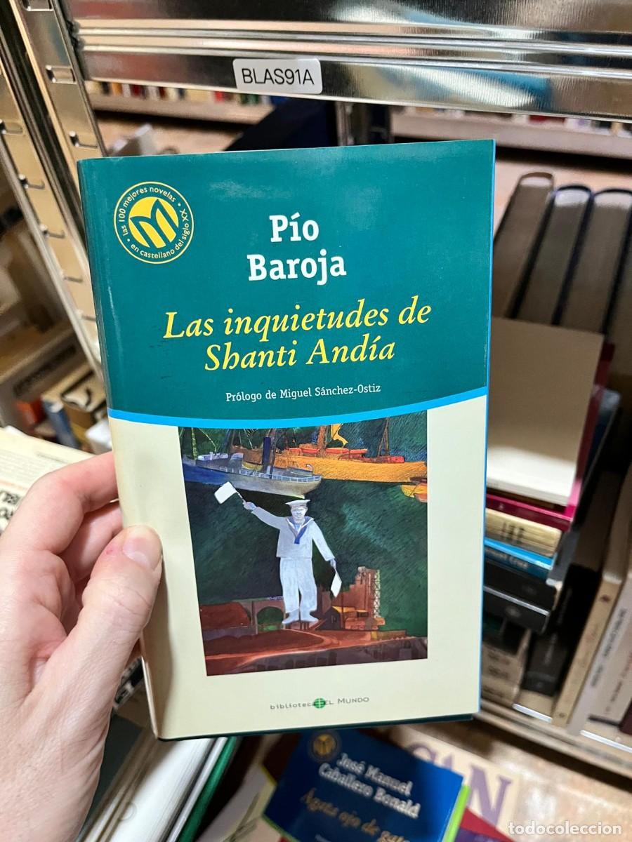 Livros em segunda m&atilde;o: BLAS91A P&iacute;o Baroja, Las inquietudes de Shanti And&iacute;a. Biblioteca El Mundo.