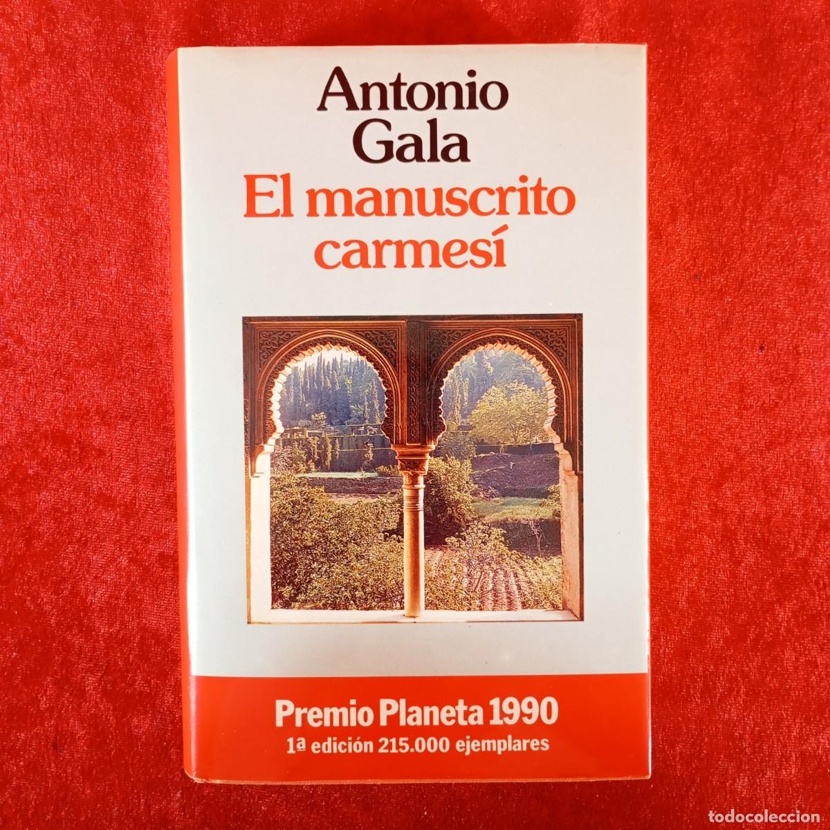 Second hand books: EL MANUSCRITO CERMES&Iacute; - ANTONIO GALA - EDITORIAL PLANETA - 1990 / 1063