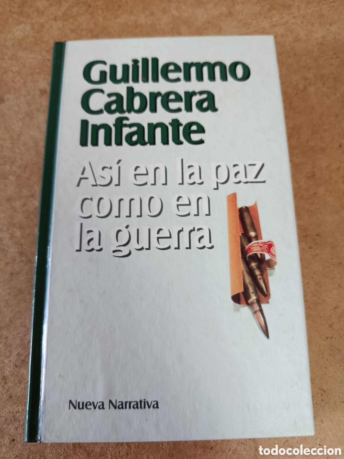 Libros de segunda mano: As&iacute; en la paz como en la guerra - Guillermo cabrera infante