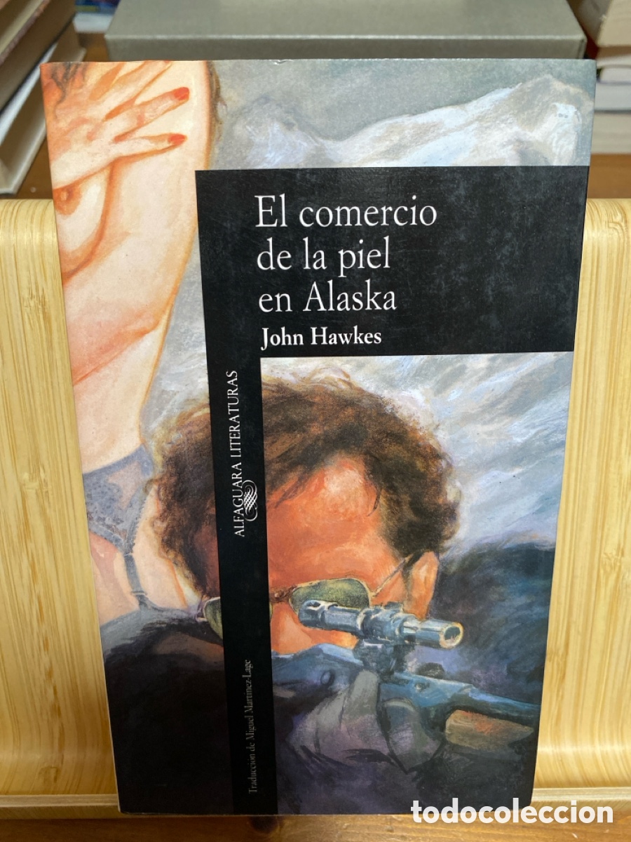 Gebrauchte B&uuml;cher: EL COMERCIO DE LA PIEL EN ALASKA. JOHN HAWKES. EDITORIAL ALFAGUARA