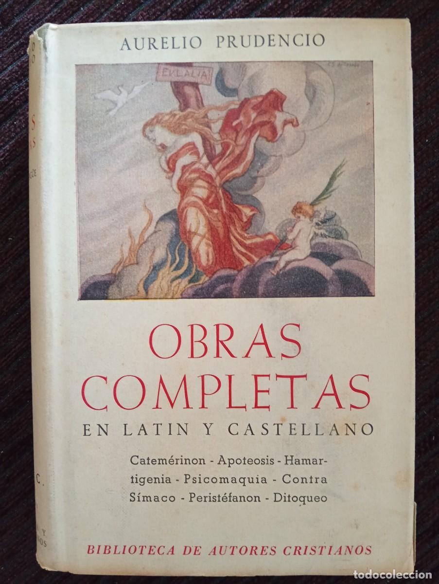 Libros de segunda mano: Aurelio Prudencio. Obras completas en lat&iacute;n y castellano