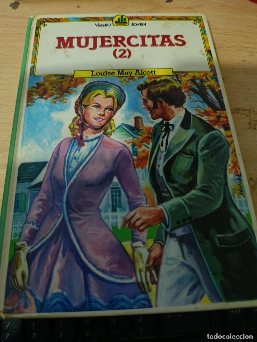 Libros de segunda mano: MUJERCITAS 2. LOUSE MAY ALCOTT. ILUSTRADA. CIIL