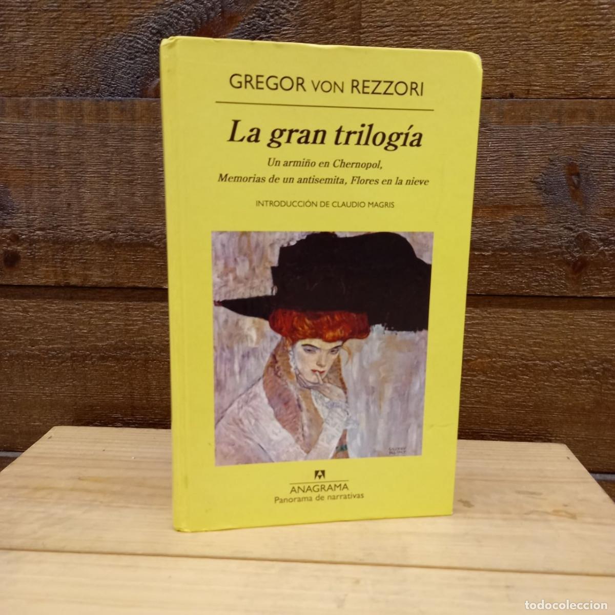 Livros em segunda m&atilde;o: La gran trilog&iacute;a. Gregor Gregor von Rezzori. Anagrama, 2009