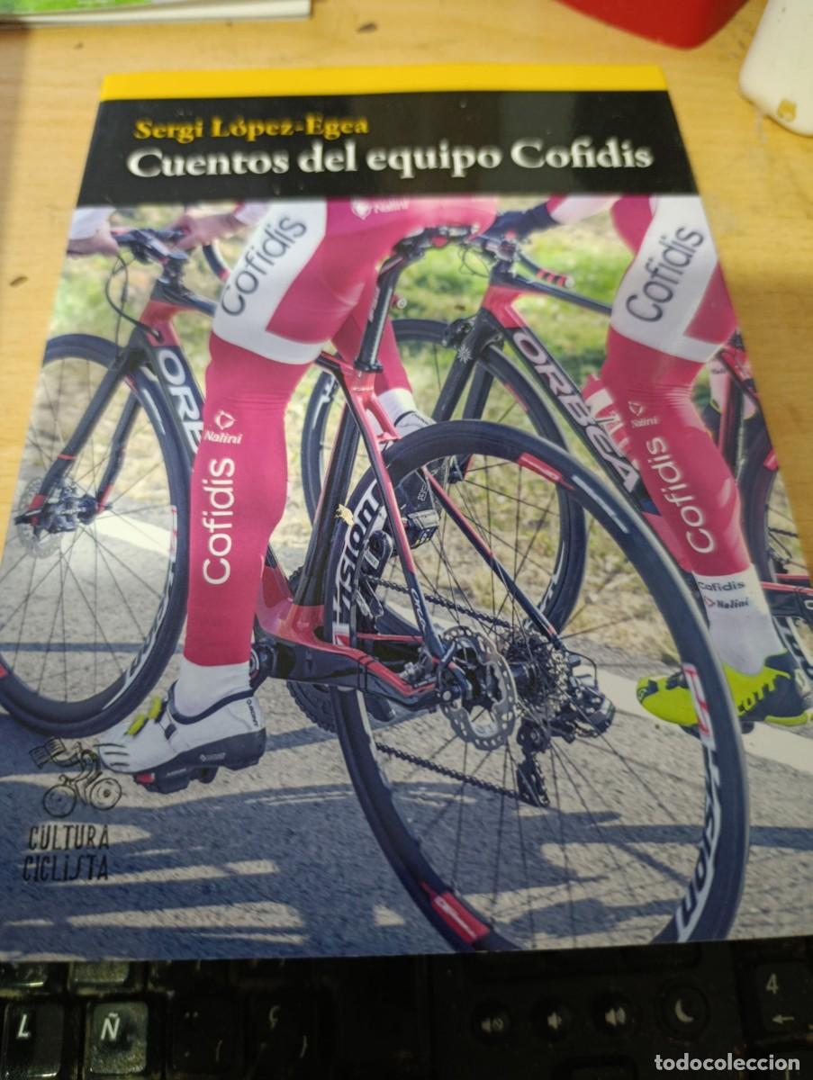 Livros em segunda m&atilde;o: CUENTOS DEL EQUIPO COFIDIS. SERGI LOPEZ EGEA.C14L