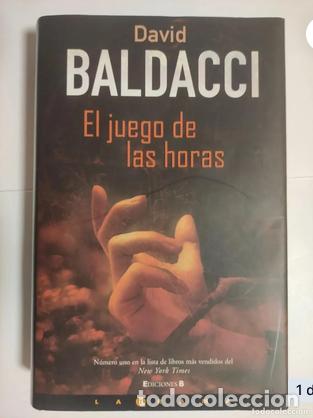 Second hand books: El juego de las horas - David Baldacci . 1&ordf; edici&oacute;n 2005