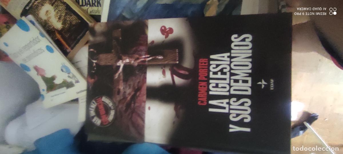 Libros de segunda mano: LA IGLESIA Y SUS DEMONIOS Carmen Porter