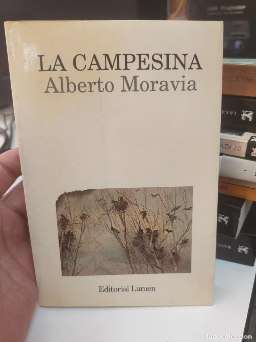 Libros de segunda mano: LA CAMPESINA, ALBERTO MORAVIA, EDITORIAL LUMEN, COLECCION PALABRA EN EL TIEMPO N. 220, 1993