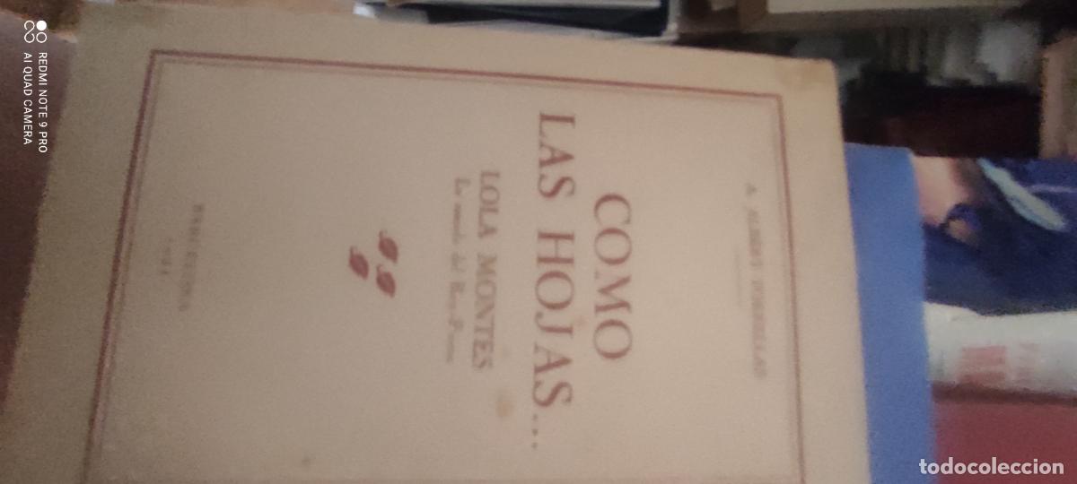 Livres d'occasion: COMO LAS HOJAS LOLA MONTES l