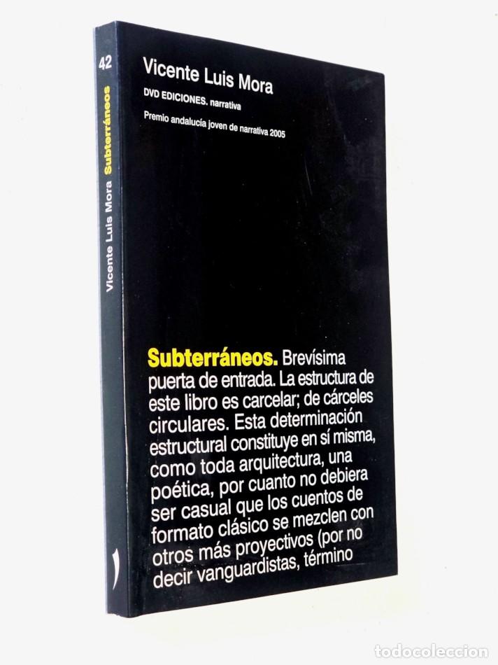 Libros de segunda mano: SUBTERR&Aacute;NEOS - MORA SUAREZ-VARELA, Vicente