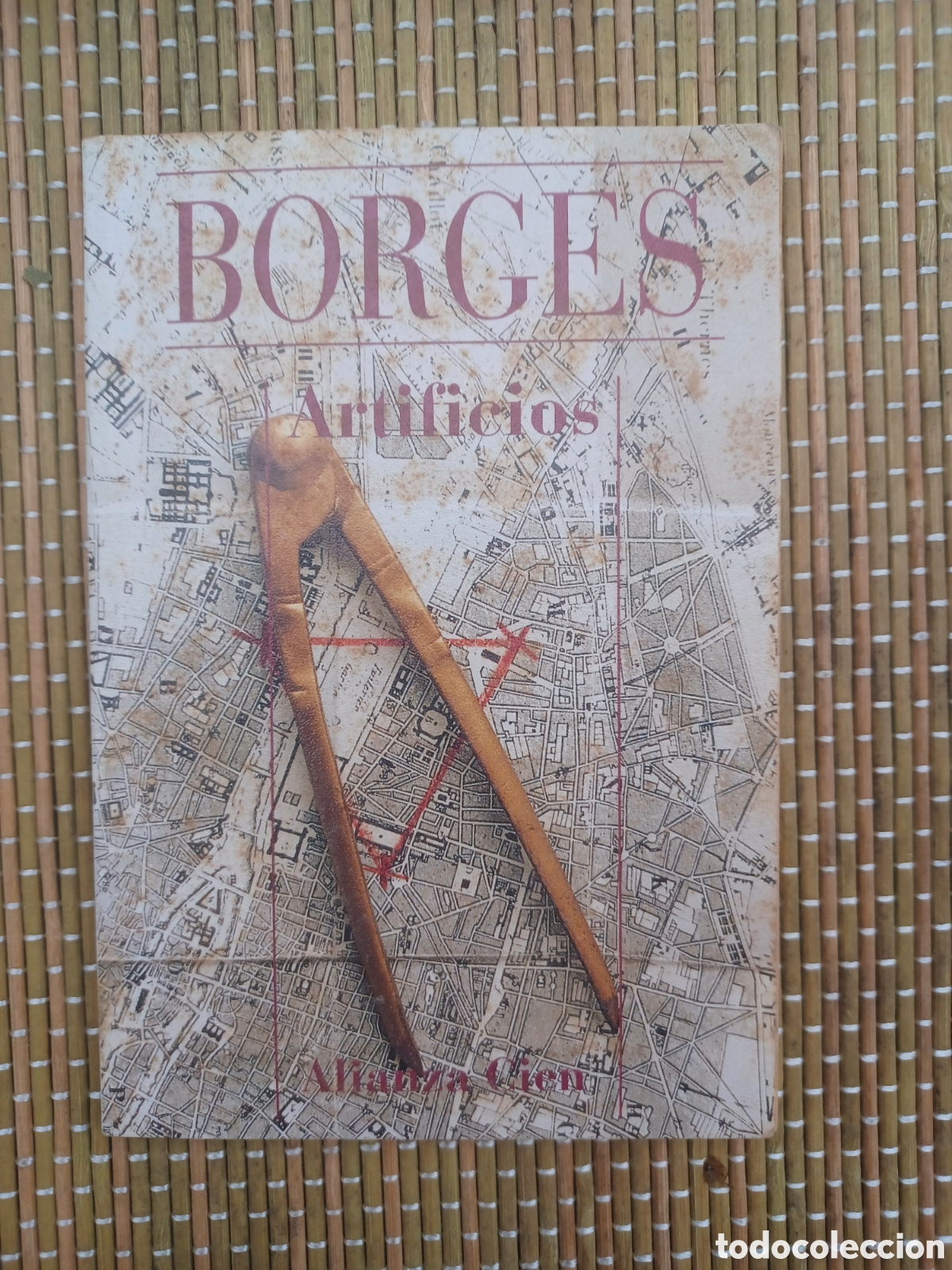 Livres d'occasion: Jorge Luis Borges . Artificios. Alianza Cien