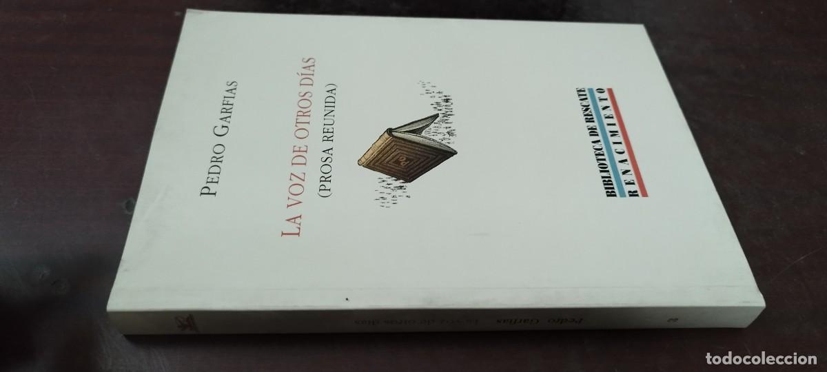 Libros de segunda mano: LA VOZ DE OTROS DIAS / PEDRO GARFIAS / PU-B&Ntilde;-1 / BIBLIOTECA DE RESCATE RENACIMIENTO